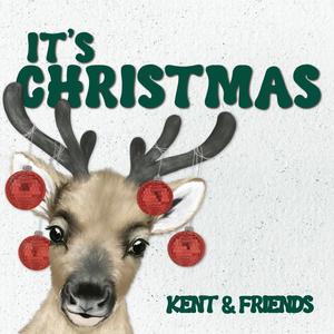 It's Christmas (feat. Kent Neufeld)