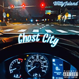 Ghost City (Explicit)