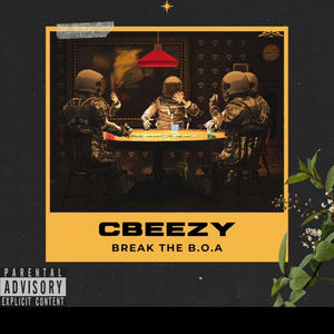 Break The BOA (Explicit)