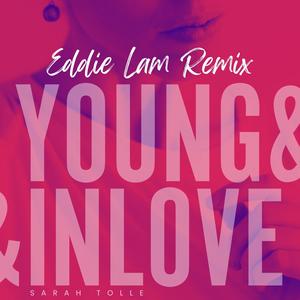 Young & In Love (feat. Eddie Lam) (rock remix)
