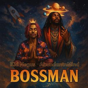 Bossman (Explicit)