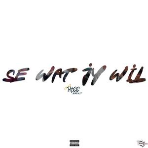 Se Wat Jy Wil (Explicit)