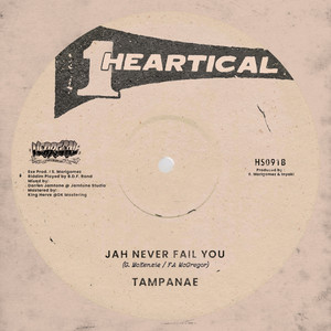 Jah Never Fail You