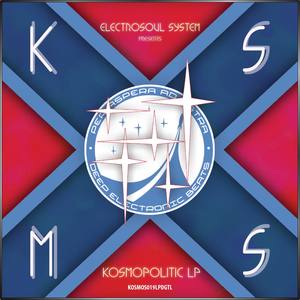 V/A Electrosoul System presents Kosmopolitic LP