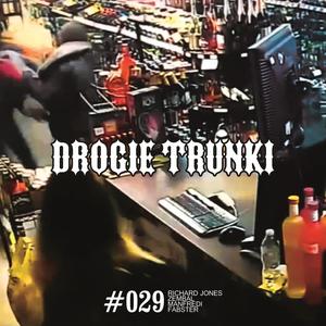 Drogie Trunki (Explicit)