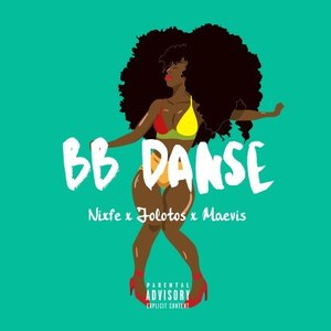 Bb Danse (Explicit)