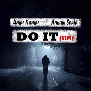 DO IT ( VIM) (feat. Armani Souja)