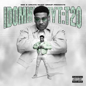 Idomhy_Shyt:T20 (Explicit)