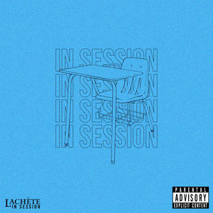 In Session (Explicit)