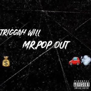 Mr. Pop Out (Explicit)
