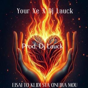 EISAI TO KLIDI STA ONEIRA MOU (feat. Dj Lauck) [Explicit]