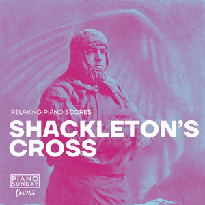 Shackleton's Cross (Solo Piano Version)