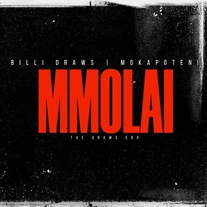 Mmolai (feat. Mokapoteni) (Explicit)