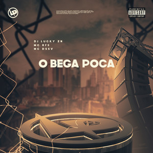 O Bega Poca (Explicit)