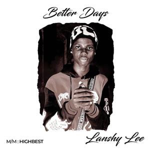 Better Days (Explicit)