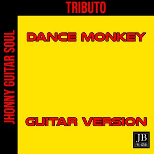 Dance Monkey (Guitar Version)