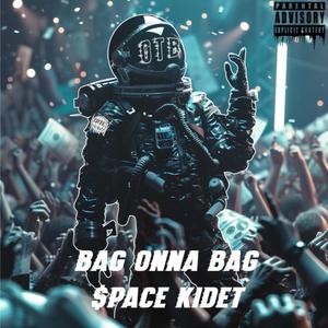 Bag Onna Bag (Explicit)