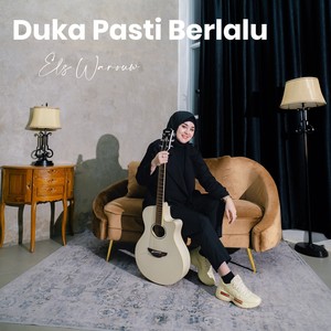 Duka Pasti Berlalu