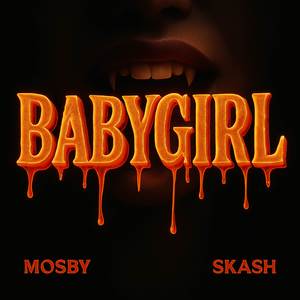BABYGIRL (Explicit)
