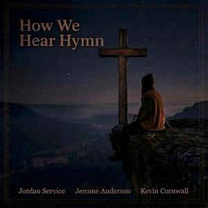 Great Is Thy Faithfulness (feat. Sean Anderson & Richard J. Brown)