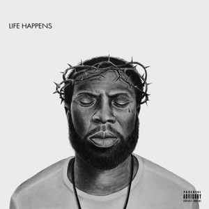 Life Happens (Explicit)