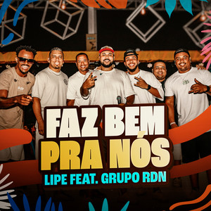 Faz Bem Pra Nós (Ao Vivo)
