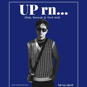 UP rn... (feat. Donovan & Thrd Chld) (Explicit)
