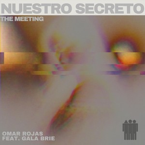 Nuestro Secreto (feat. Gala Brie)