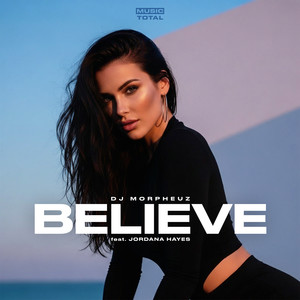 Believe (House Remix)