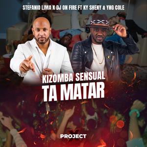 Kizomba Sensual Ta Matar (feat. Ky Sheny & YnG Cole)