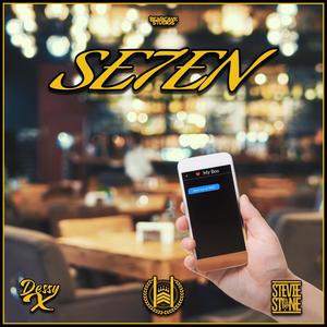 Se7en (feat. Stevie Stone & Dessy X)