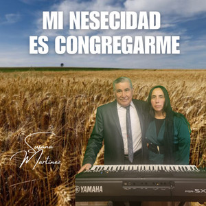 Mi Nesecidad es Congregarme