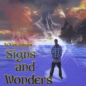 Signs and Wonders