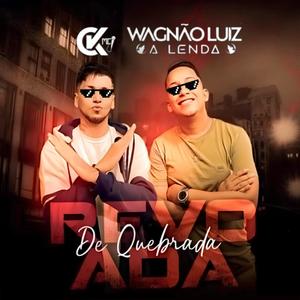 Revoada de Quebrada (feat. Wagner Luz)
