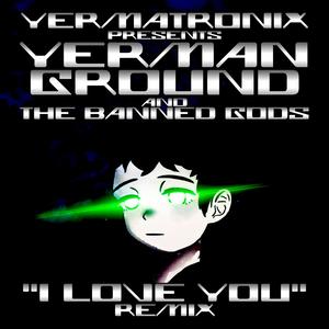I Love You (Remix)