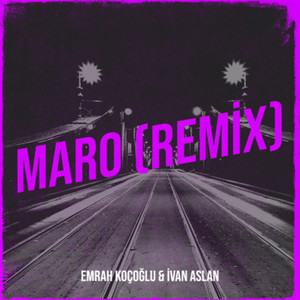 Maro (Remix)