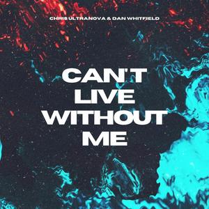 Can't Live Without Me (Live)