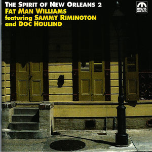 Spirit of New Orleans Vol. 2 (feat. Sammy Rimington & Doc Houlind)