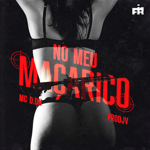 No Meu Maçarico (Explicit)