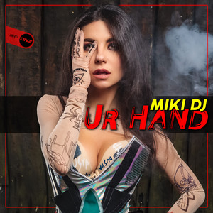 Ur Hand (Original Mix)