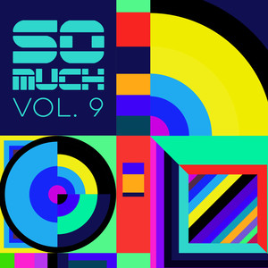 So Much, Vol. 9