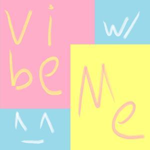 Vibe With Me (feat. DKF)