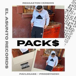 Pack$ (Reggaeton Version)