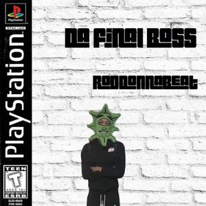 Da Final Boss (Explicit)