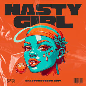 Nasty Girl