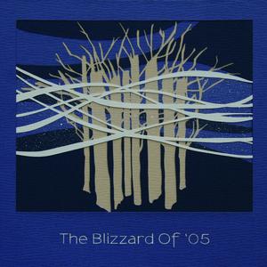 The Blizzard of '05