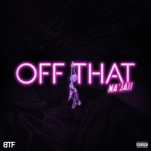 Off That (Explicit)