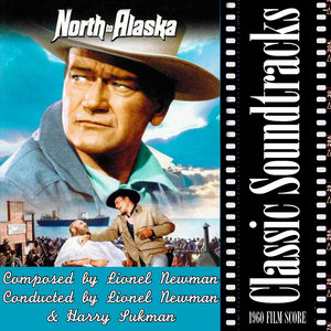 North To Alaska (1960 Film Score)