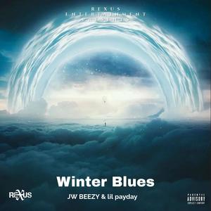 Winter Blues (feat. lil payday) (Explicit)