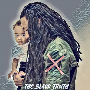 The Black Truth (Explicit)